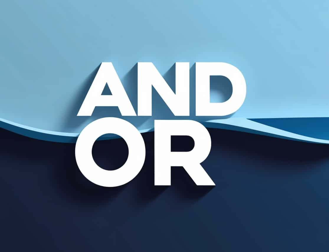 And Vs Or