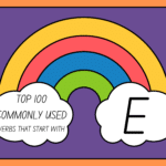 Top 100 Commonly Used Verbs That Start With E