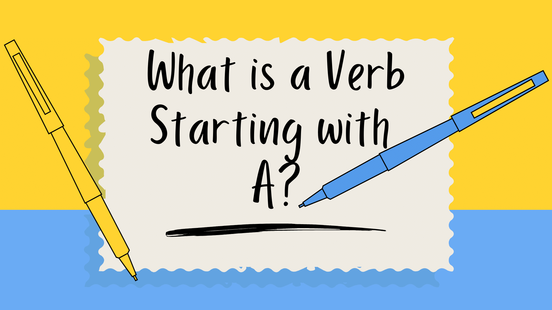 What is a Verb Starting with A?