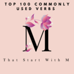 Top 100 Commonly Used Verbs That Start With M